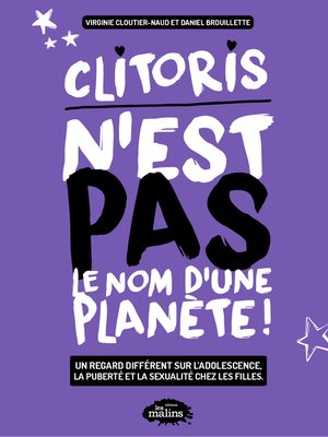 cover image of Clitoris n'est pas le nom d'une planète!